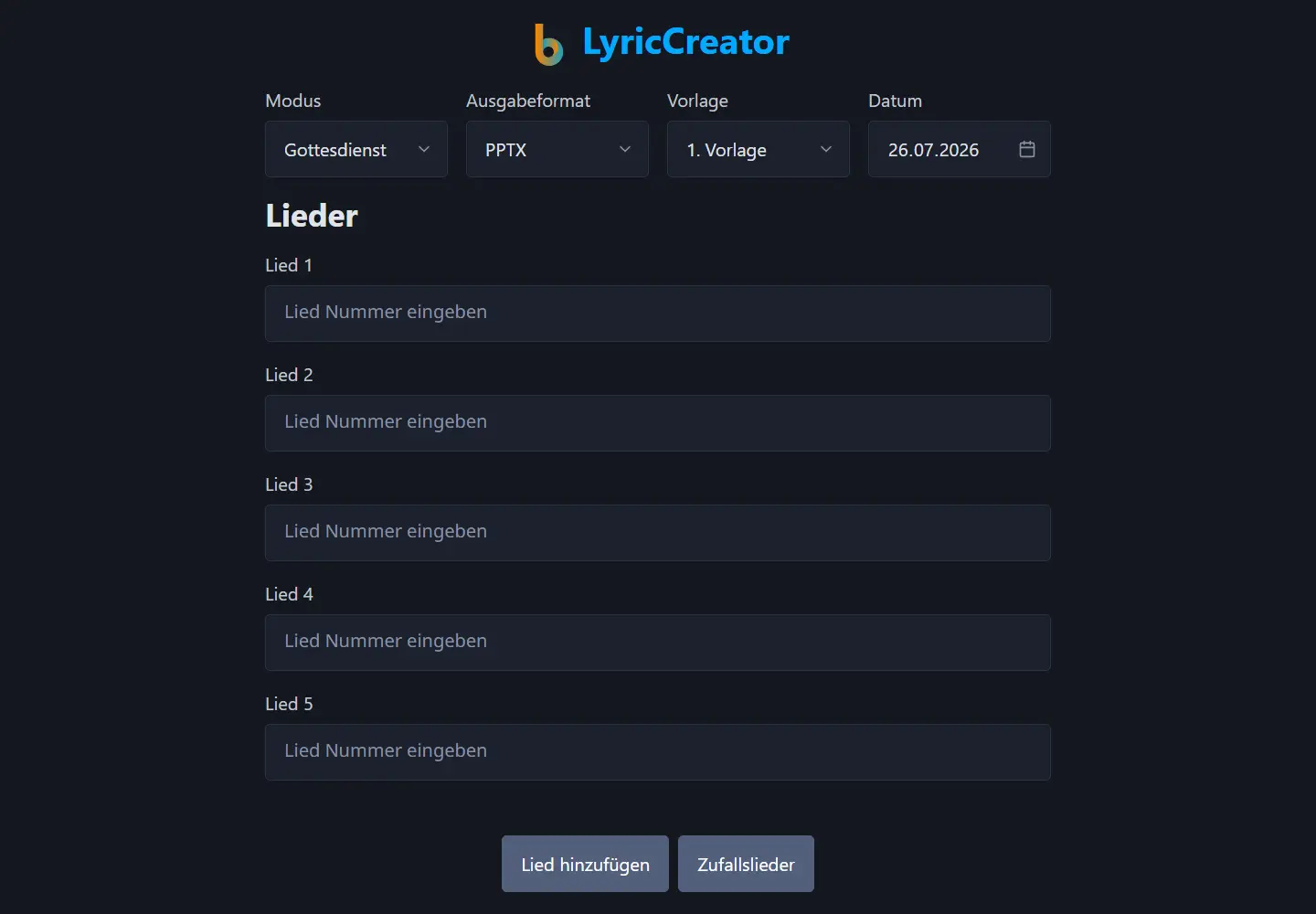 Oberfläche von LyricCreator mit Auswahl für Modus, Ausgabeformat, Vorlage und Datum sowie Eingabefeldern für die Liednummern